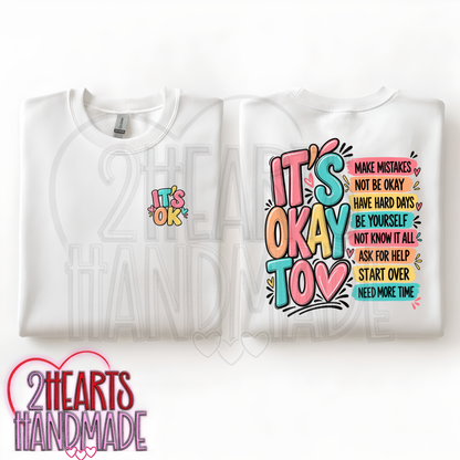 It's Ok To: