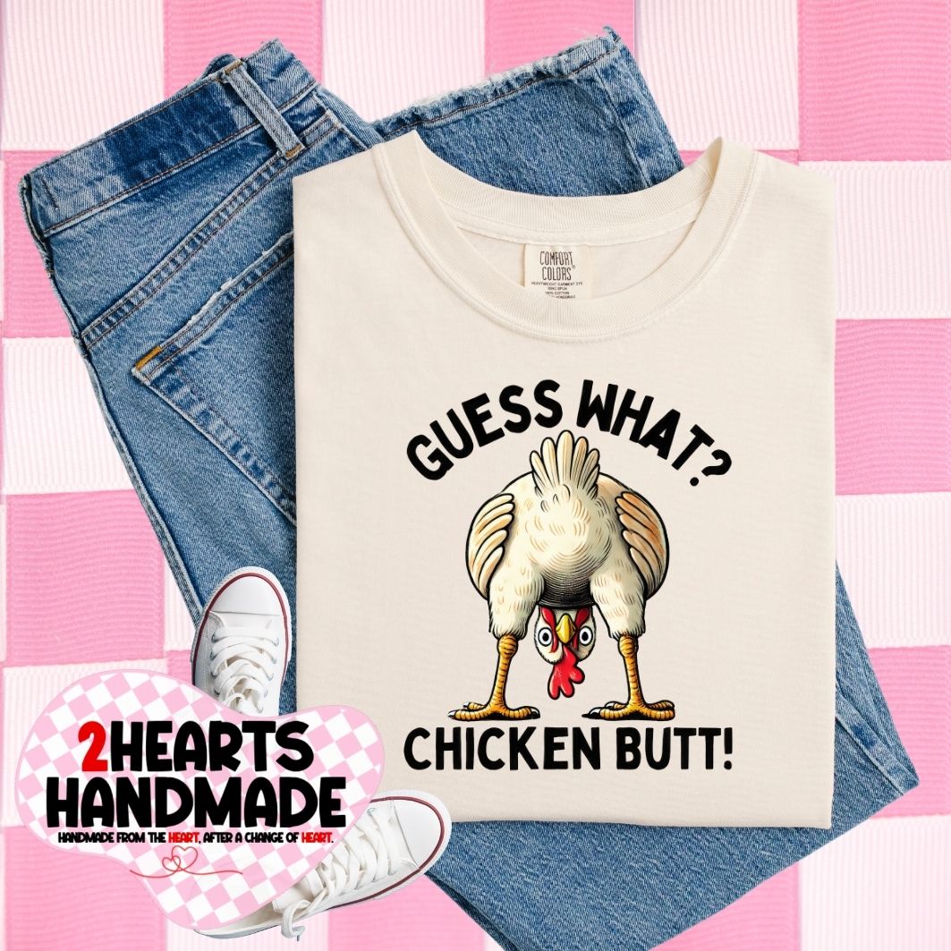 Guess What? Chicken Butt!