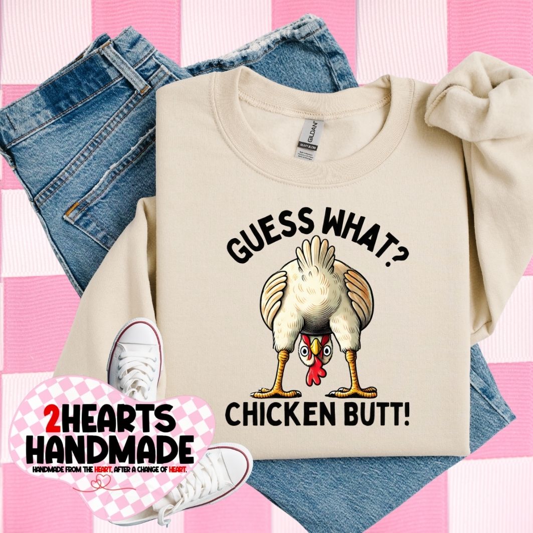 Guess What? Chicken Butt!