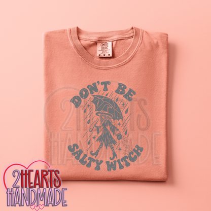 Don't Be a Salty Witch