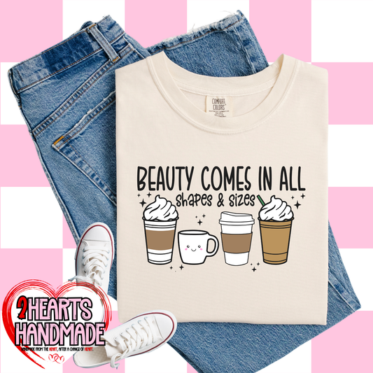 Beauty Comes in All Shapes and Sizes