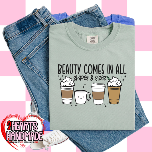 Beauty Comes in All Shapes and Sizes