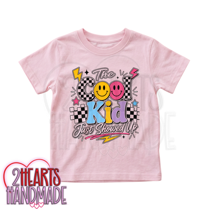 The Cool Kid Just Showed Up (More Girlie Colors)