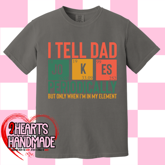 I Tell Dad Jokes