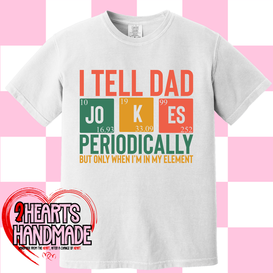 I Tell Dad Jokes