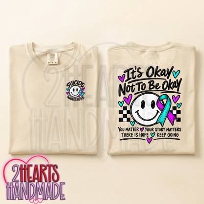 It's Ok To Not Be Ok (Suicide Awareness)