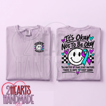 It's Ok To Not Be Ok (Suicide Awareness)