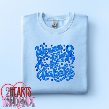 Diabetes: We Wear Blue for Diabetes