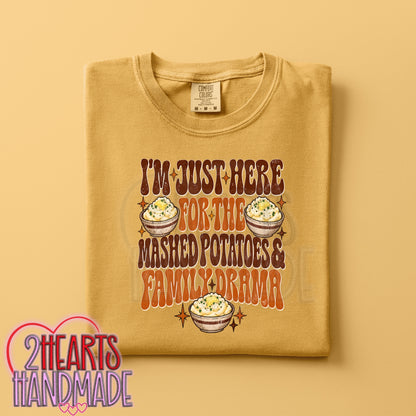 I'm Just Here For the Mashed Potatoes...and Family Drama