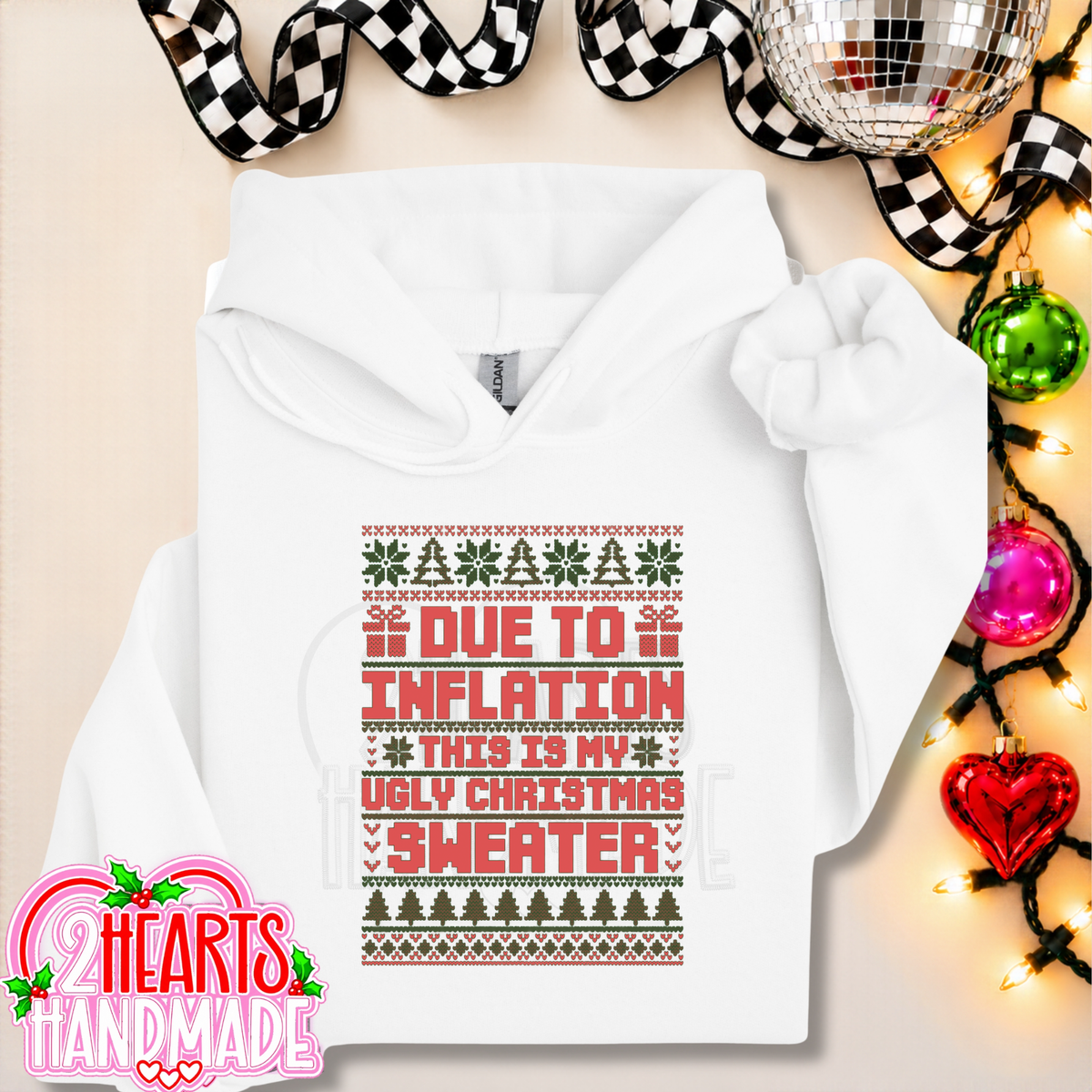 Due To Inflation, This Is My Ugly Christmas Sweater (Couples Set)