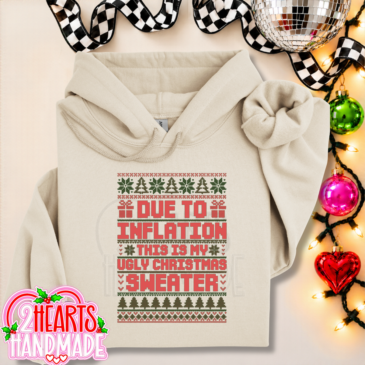 Due To Inflation, This Is My Ugly Christmas Sweater (Couples Set)