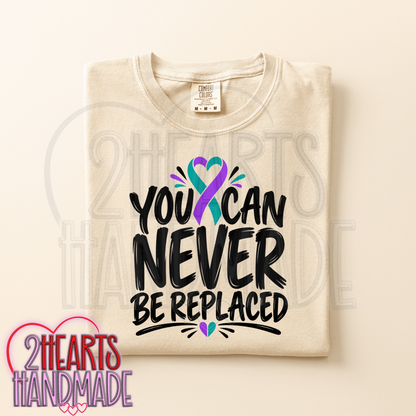 You Can Never Be Replaced