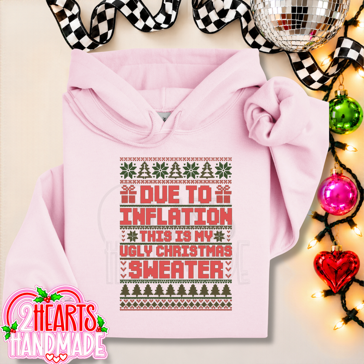 Due To Inflation, This Is My Ugly Christmas Sweater (Couples Set)