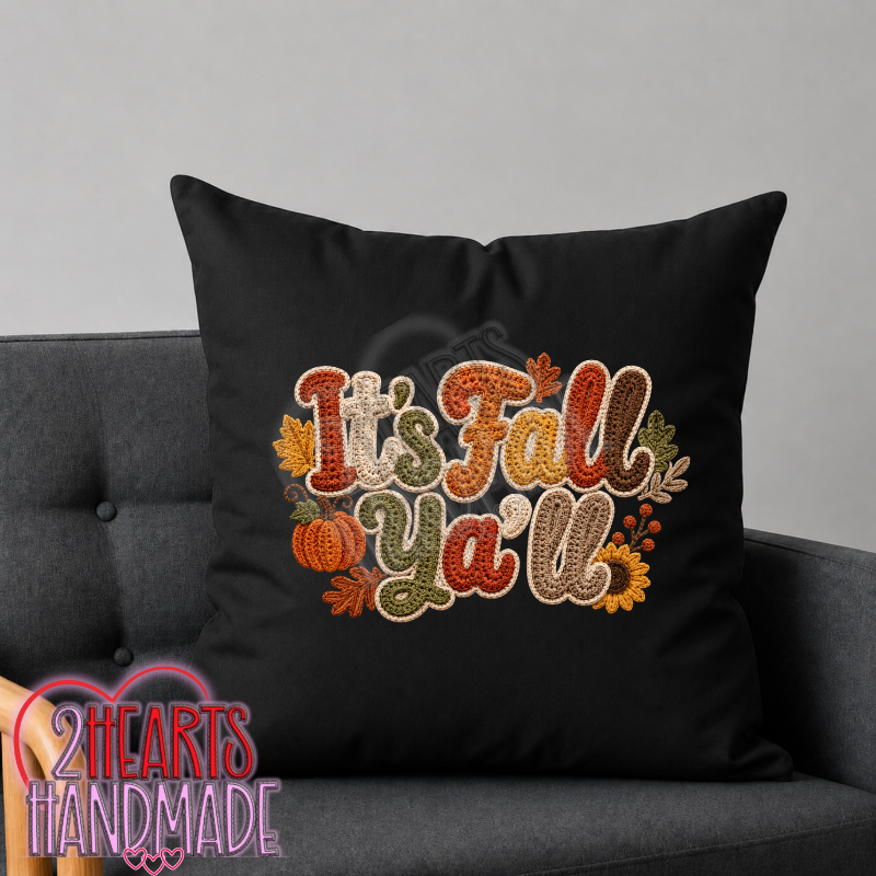 It's Fall Ya'All Throw Pillow Cover (Pillow NOT Included)