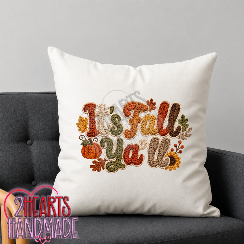 It's Fall Ya'All Throw Pillow Cover (Pillow NOT Included)