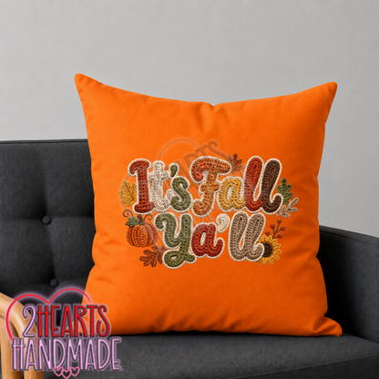 It's Fall Ya'All Throw Pillow Cover (Pillow NOT Included)