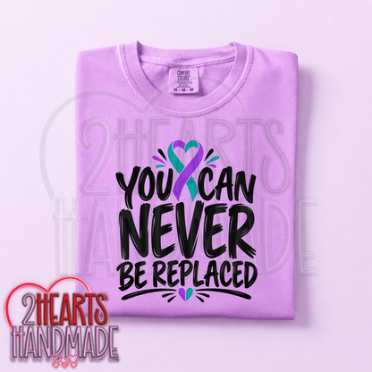 You Can Never Be Replaced