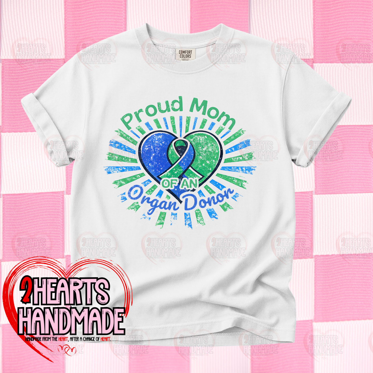 Proud Mom of an Organ Donor