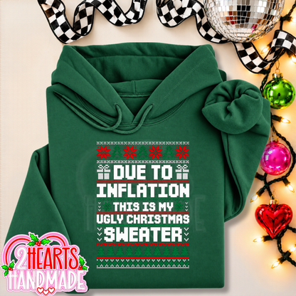 Due To Inflation, This Is My Ugly Christmas Sweater (Couples Set)