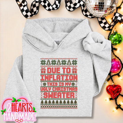 Due To Inflation, This Is My Ugly Christmas Sweater (Couples Set)