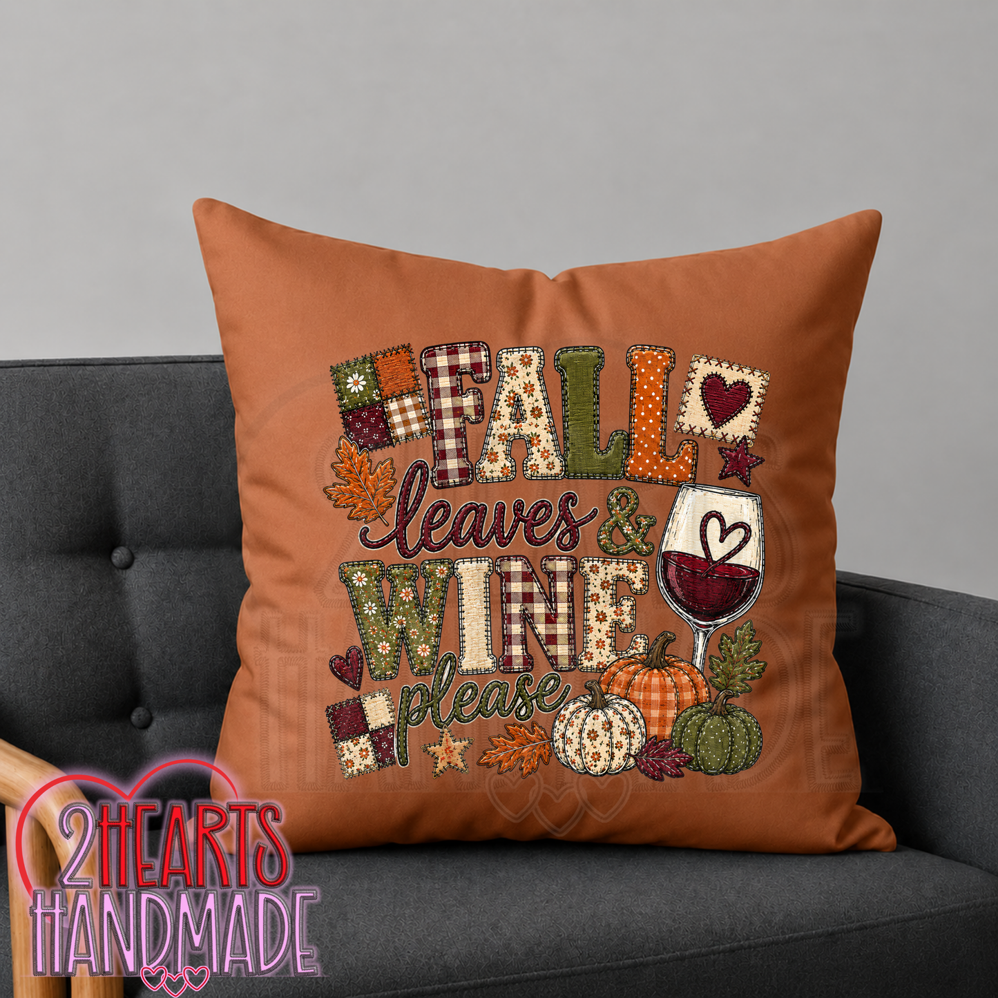 Fall Leaves & Wine Please (Faux patchwork) Throw Pillow Cover (Pillow NOT Included)