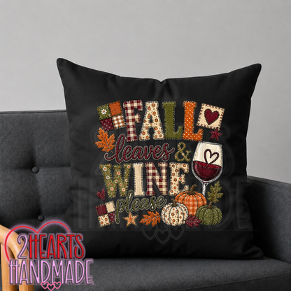 Fall Leaves & Wine Please (Faux patchwork) Throw Pillow Cover (Pillow NOT Included)