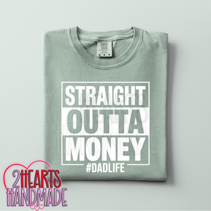 Straight Outta Money
