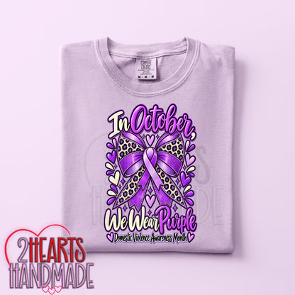 Domestic Violence Awareness: In October We Wear Purple