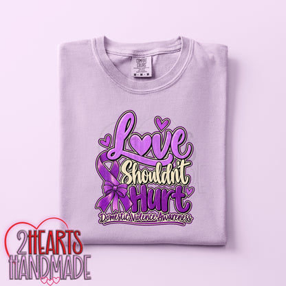 Domestic Violence Awareness: Love Shouldn't Hurt