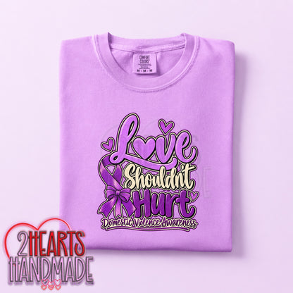 Domestic Violence Awareness: Love Shouldn't Hurt