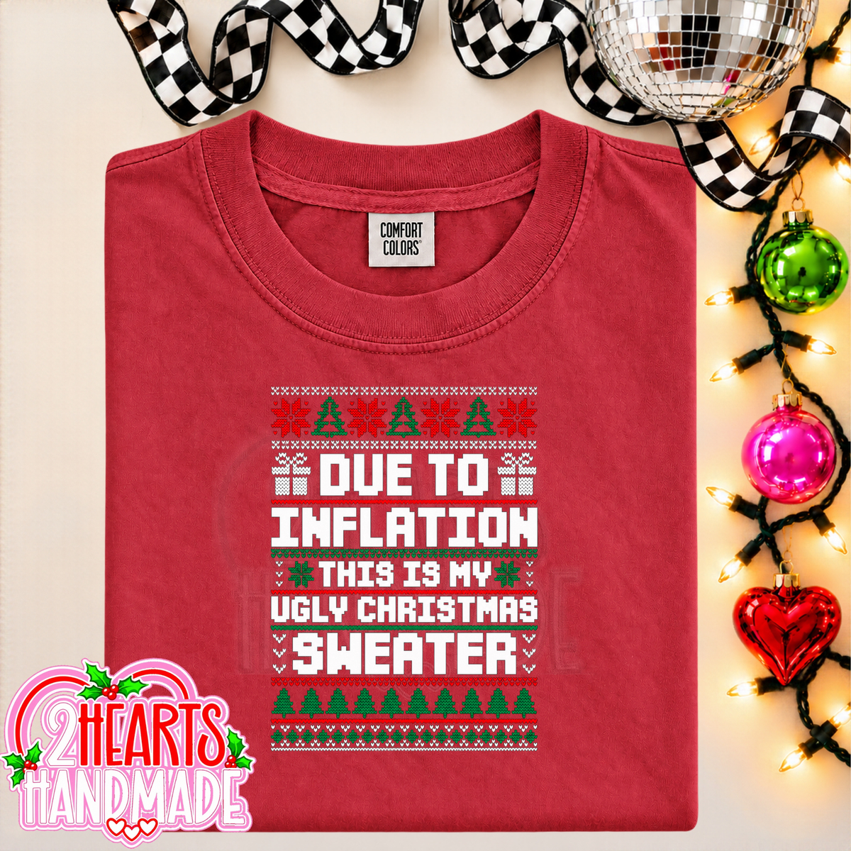 Due To Inflation, This Is My Ugly Christmas Sweater (Couples Set)