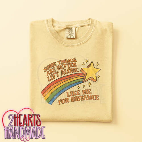 Some Things Are Better Left Alone....