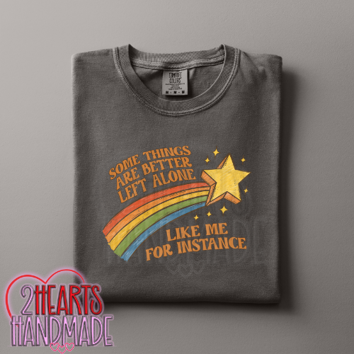 Some Things Are Better Left Alone....