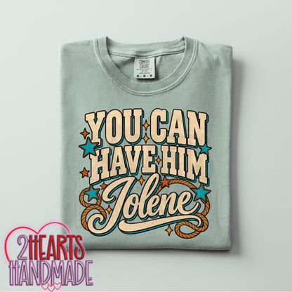 You Can Have Him!