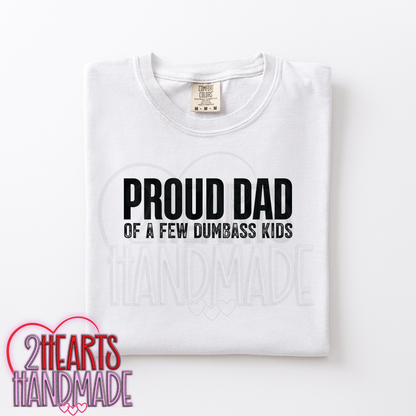 Proud Dad of a Few Asshole Kids