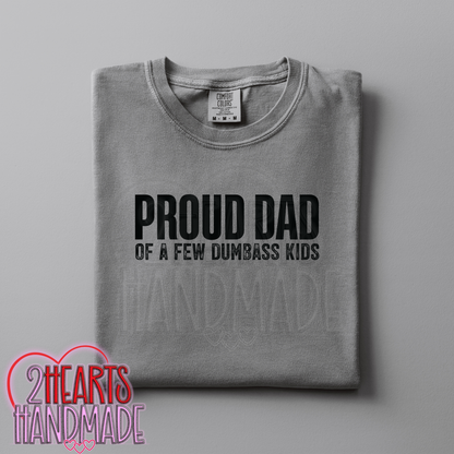 Proud Dad of a Few Asshole Kids