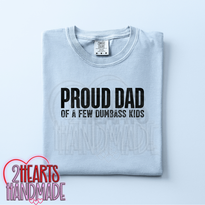 Proud Dad of a Few Asshole Kids