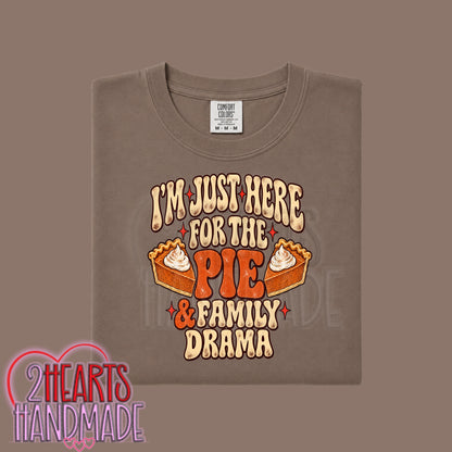 I'm Just Here For the Pie...and Family Drama