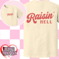 Raisin' Hell