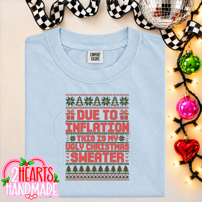Due To Inflation, This Is My Ugly Christmas Sweater (Couples Set)