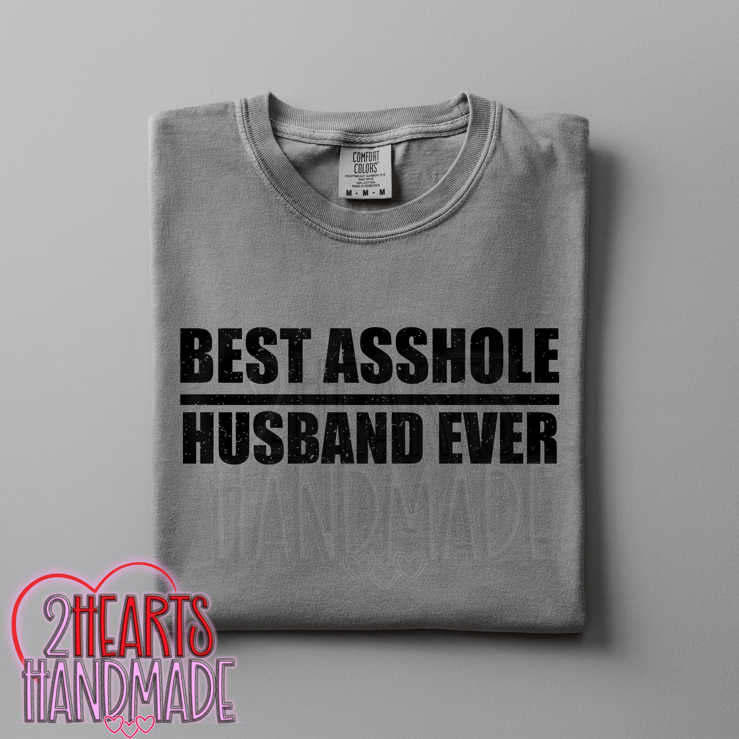 Best Asshole Husband Ever