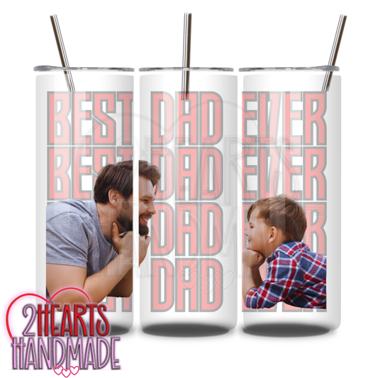 Best Dad Ever Photo Tumbler - Single Photo