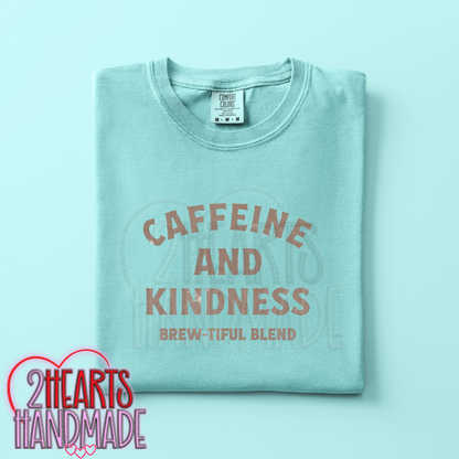 Caffeine & Kindness