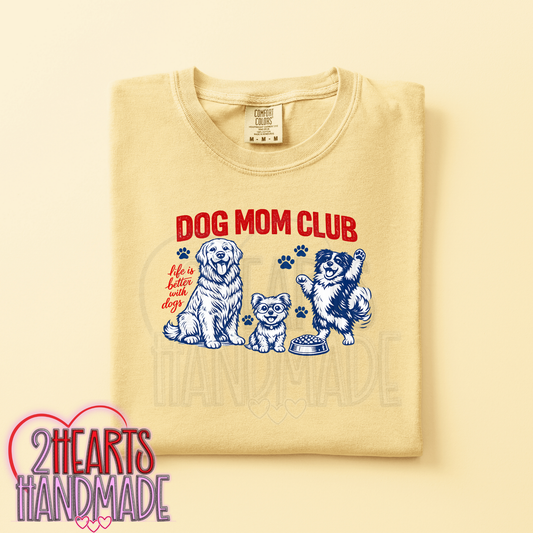 Dog Mom Club