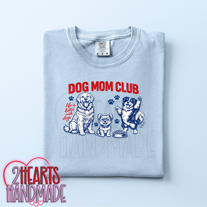 Dog Mom Club