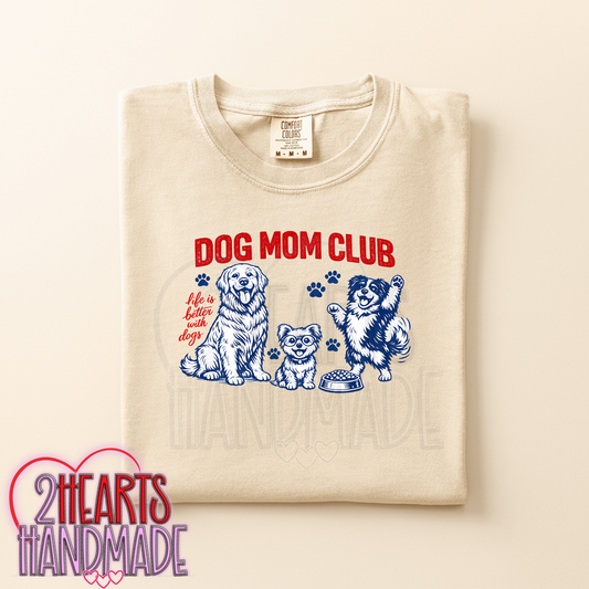 Dog Mom Club
