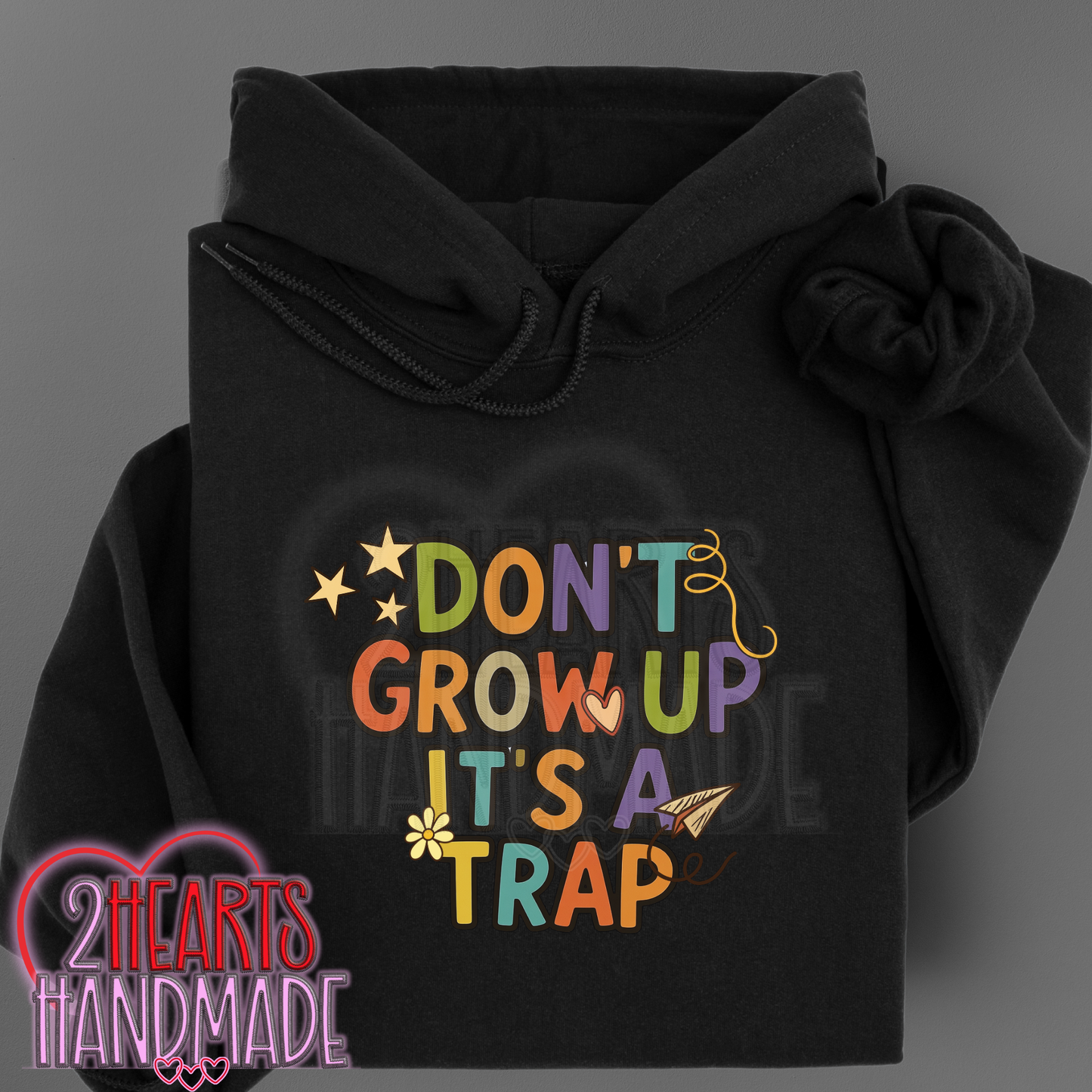 Don't Grow Up It's a Trap
