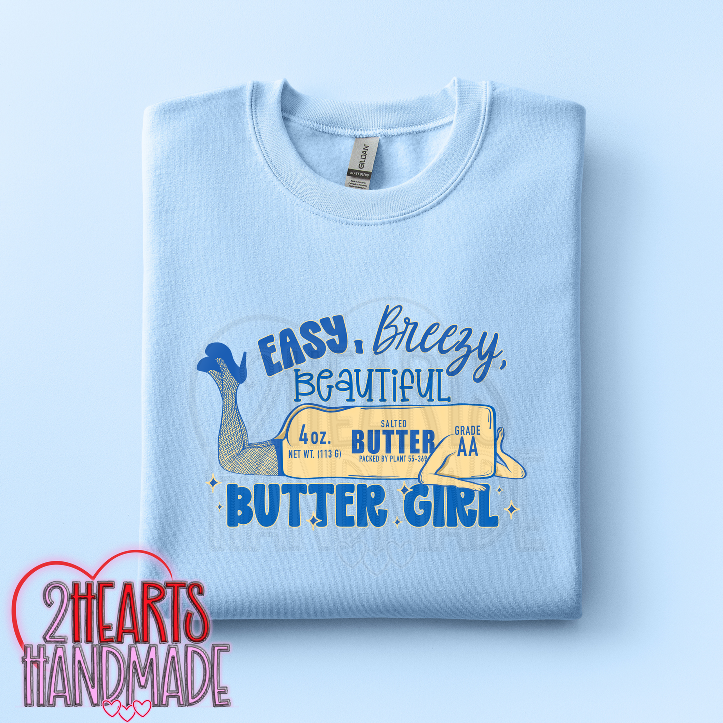 Easy, Breezy, Beautiful, Butter Girl