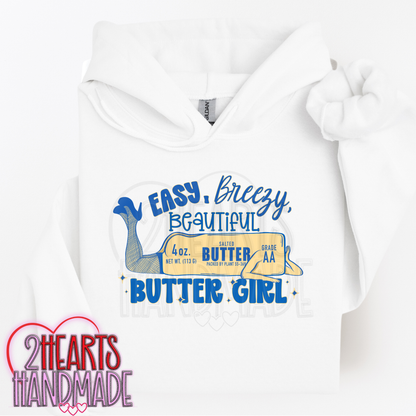 Easy, Breezy, Beautiful, Butter Girl