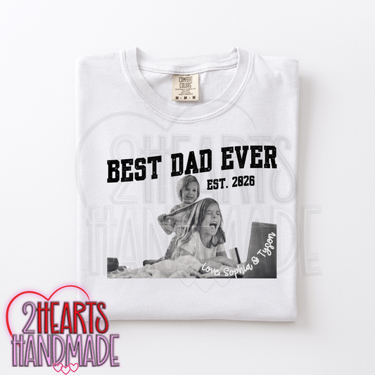 Father's Day Photo Shirt - Best Dad Ever